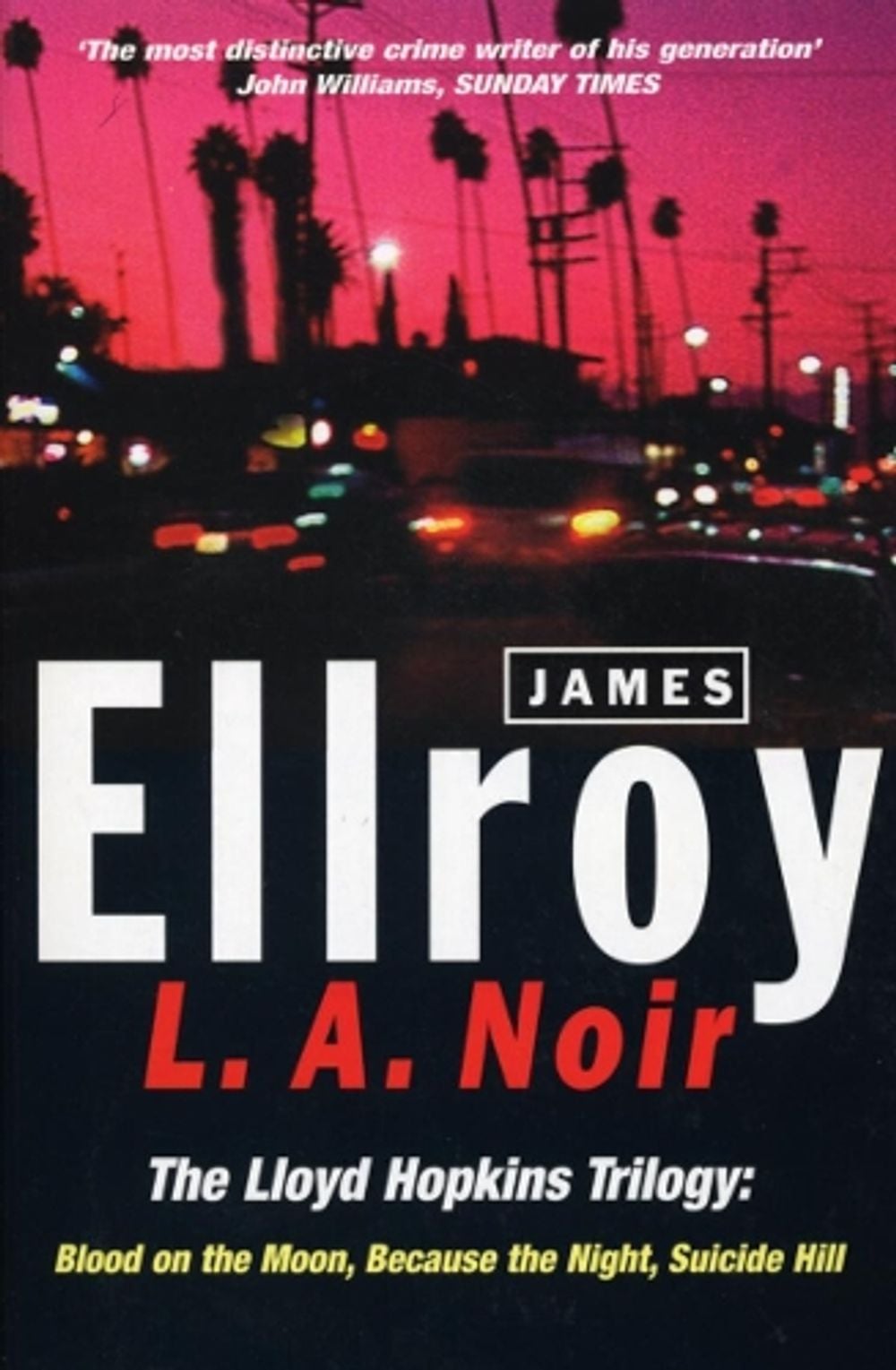 L.A. Noir by James Ellroy - ISBN: 9780099255093