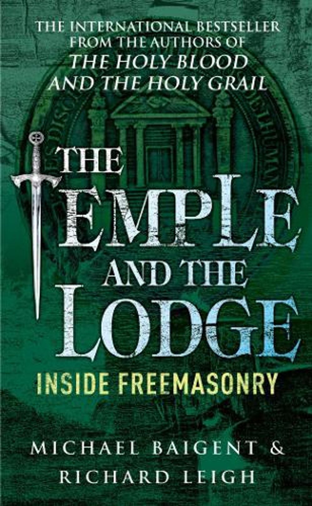The Temple And The Lodge by Richard Leigh - ISBN: 9780099257042