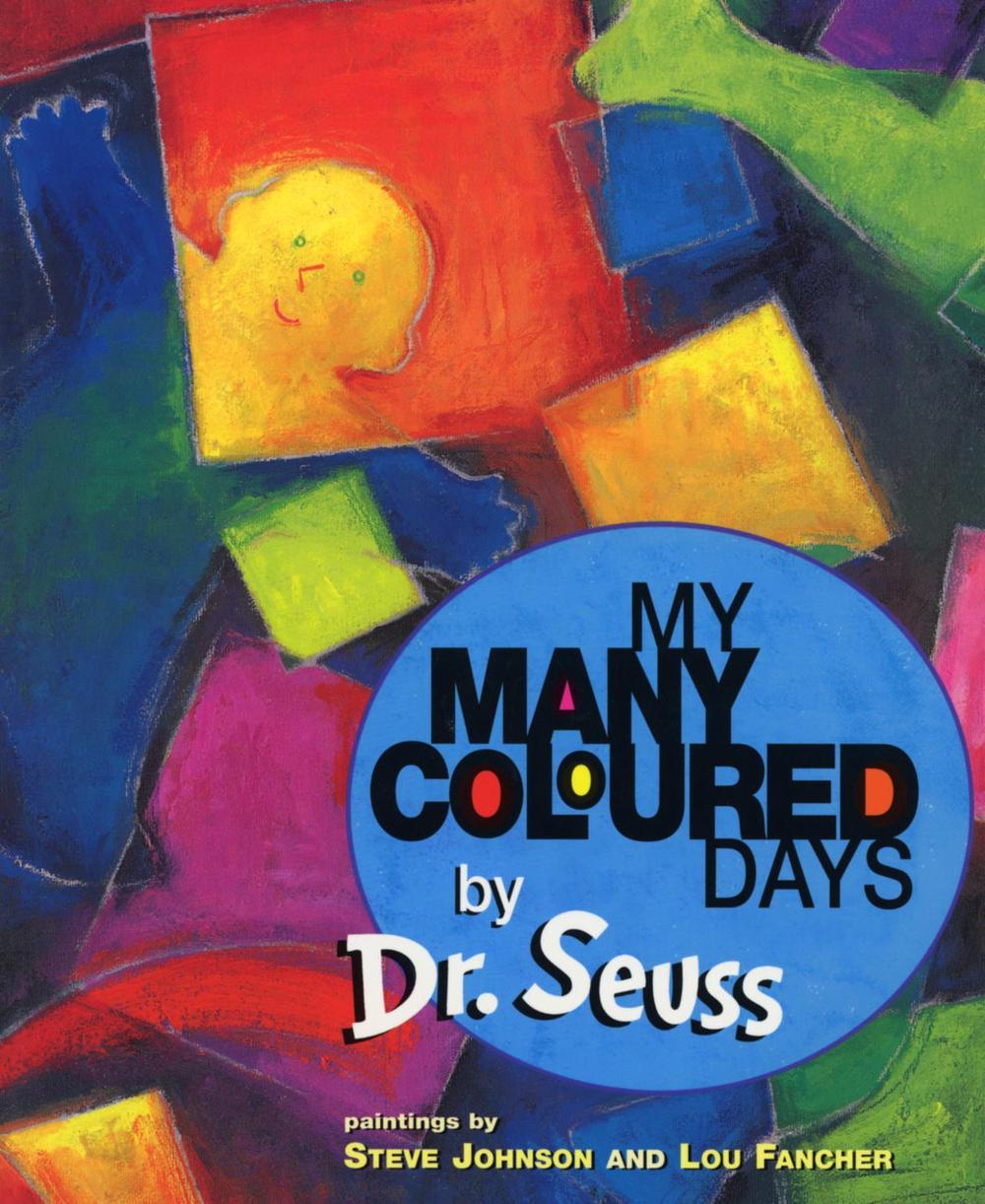 My Many Coloured Days by Seuss - ISBN: 9780099266594