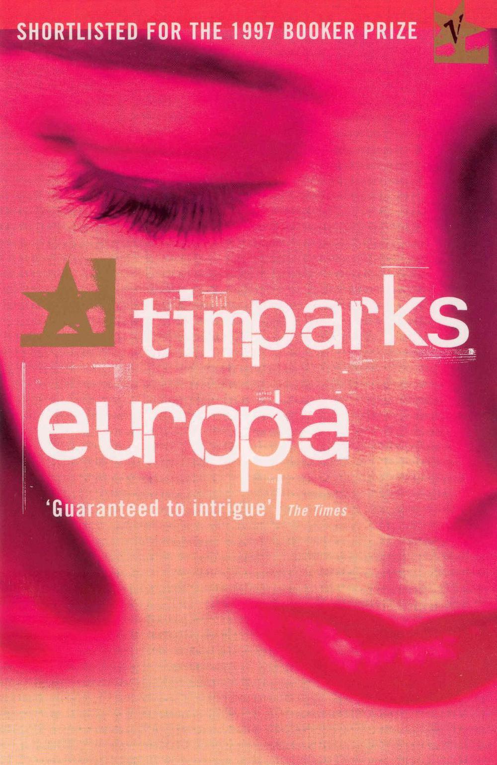 Europa by Tim Parks - ISBN: 9780099268093