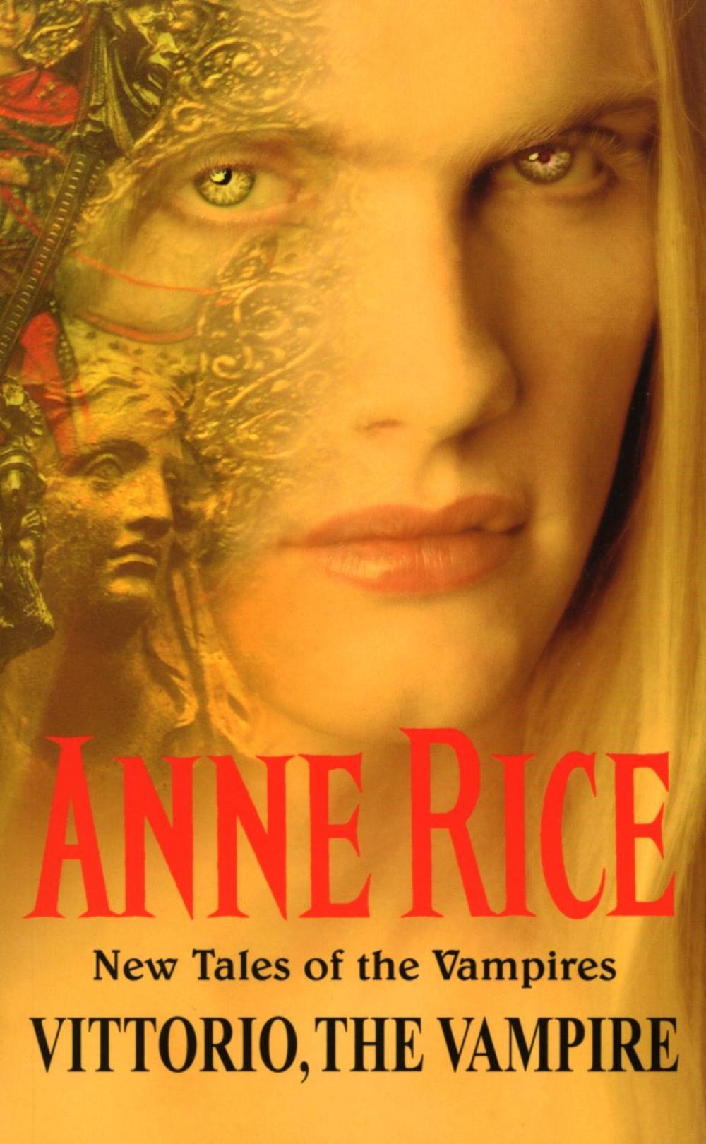 Vittorio, The Vampire by Anne Rice - ISBN: 9780099271093