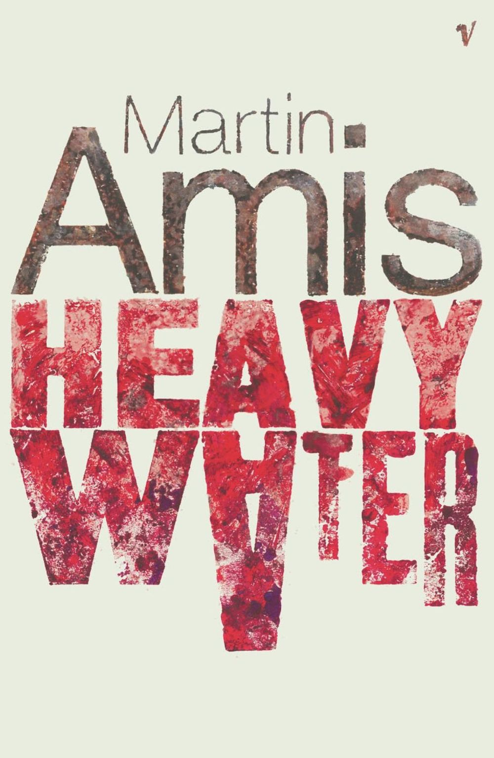 Heavy Water And Other Stories by Martin Amis - ISBN: 9780099272663