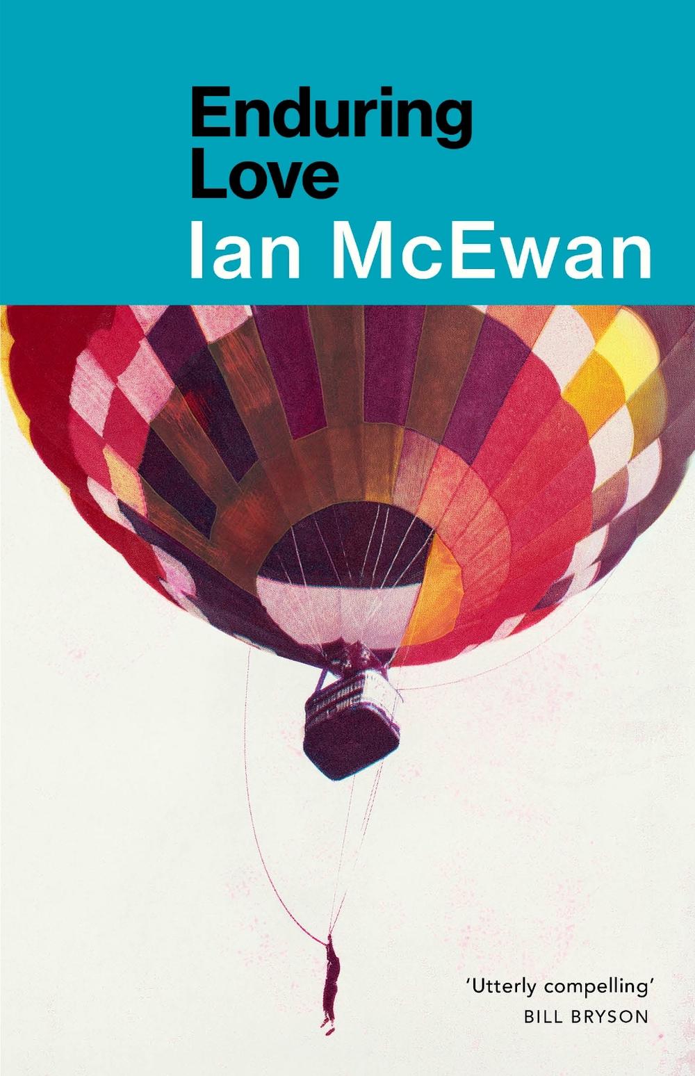 Enduring Love by Ian McEwan - ISBN: 9780099276586
