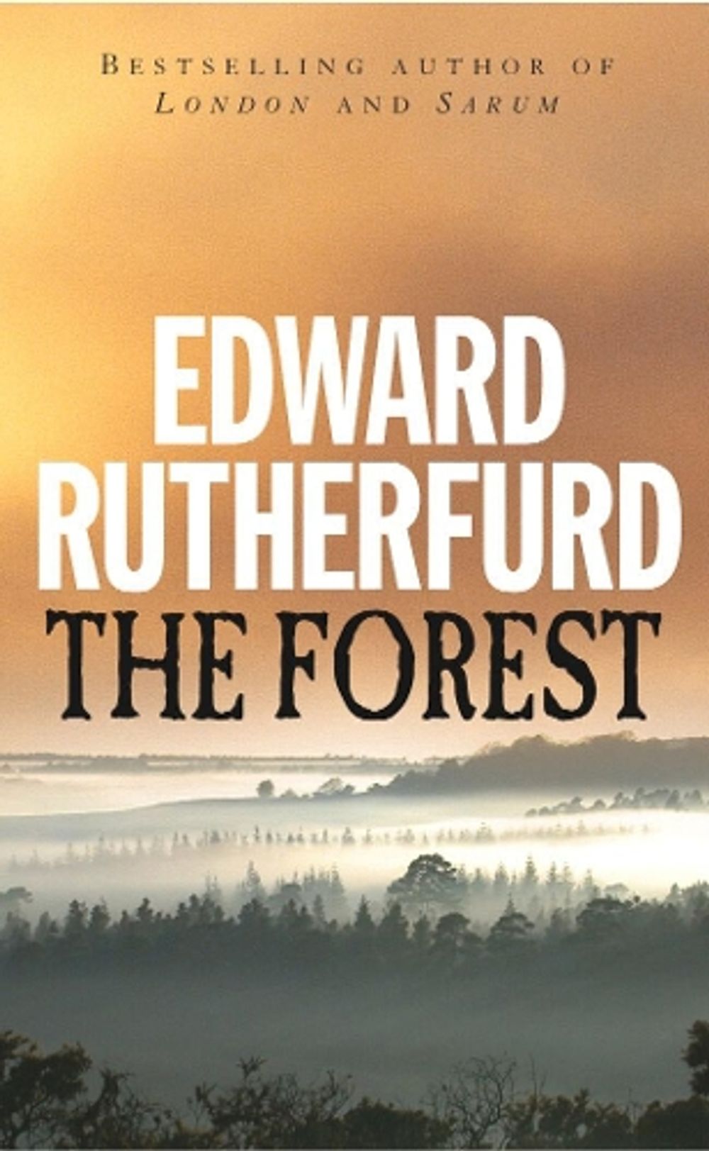 The Forest by Edward Rutherfurd - ISBN: 9780099279075