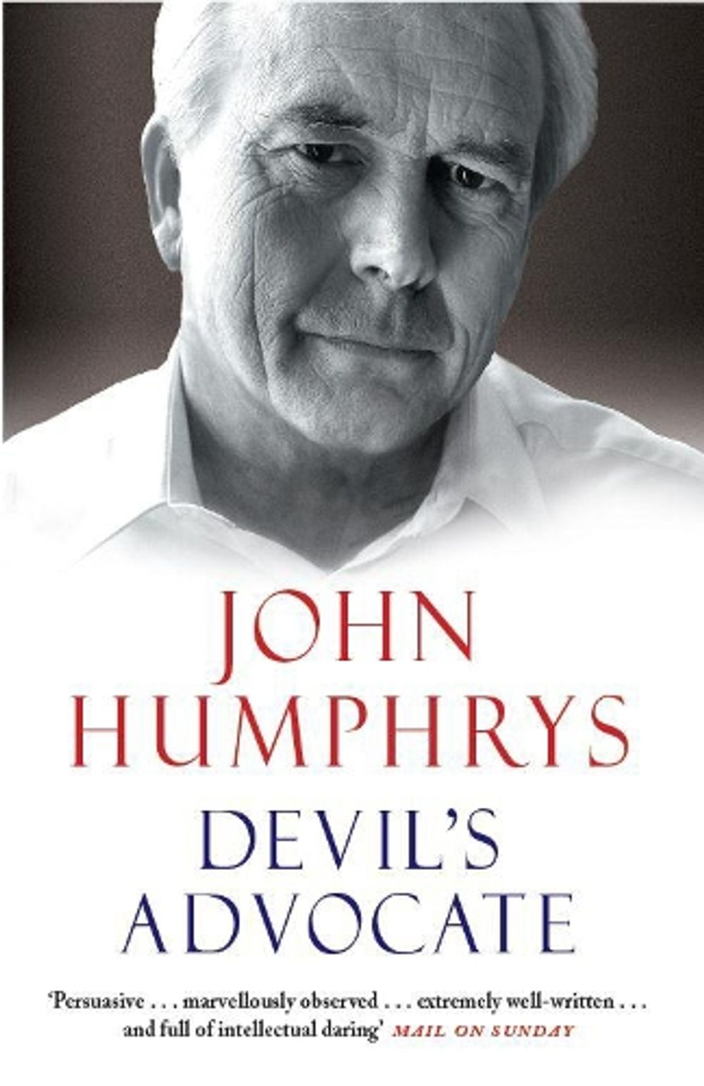 Devil's Advocate by John Humphrys - ISBN: 9780099279655