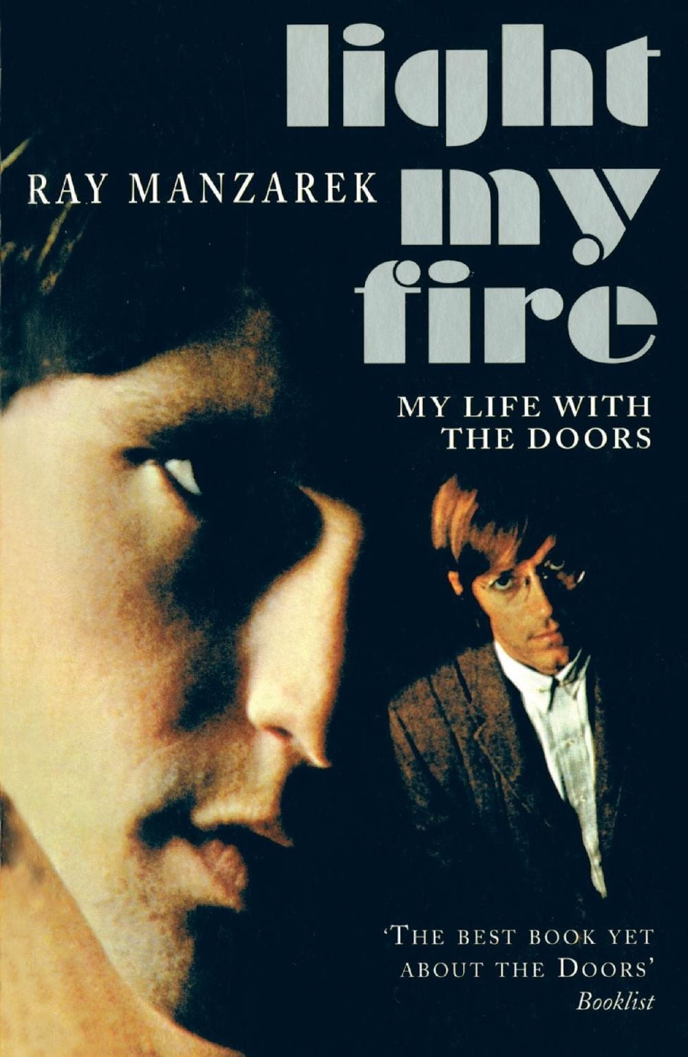 Light My Fire - My Life With The Doors by Ray Manzarek - ISBN: 9780099280651