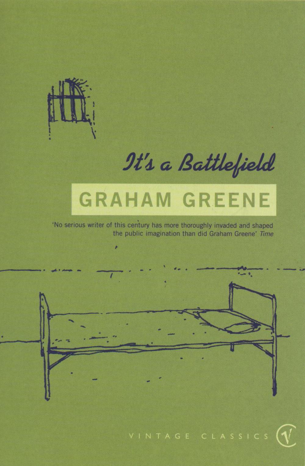 It's A Battlefield by Graham Greene - ISBN: 9780099282228