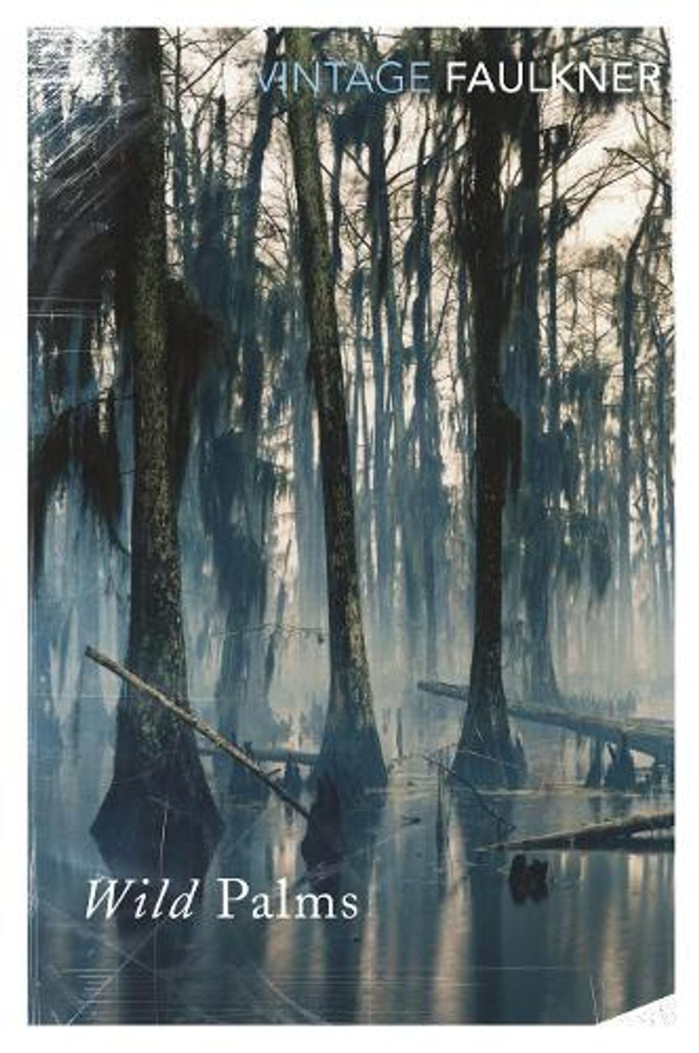 Wild Palms by William Faulkner - ISBN: 9780099282921