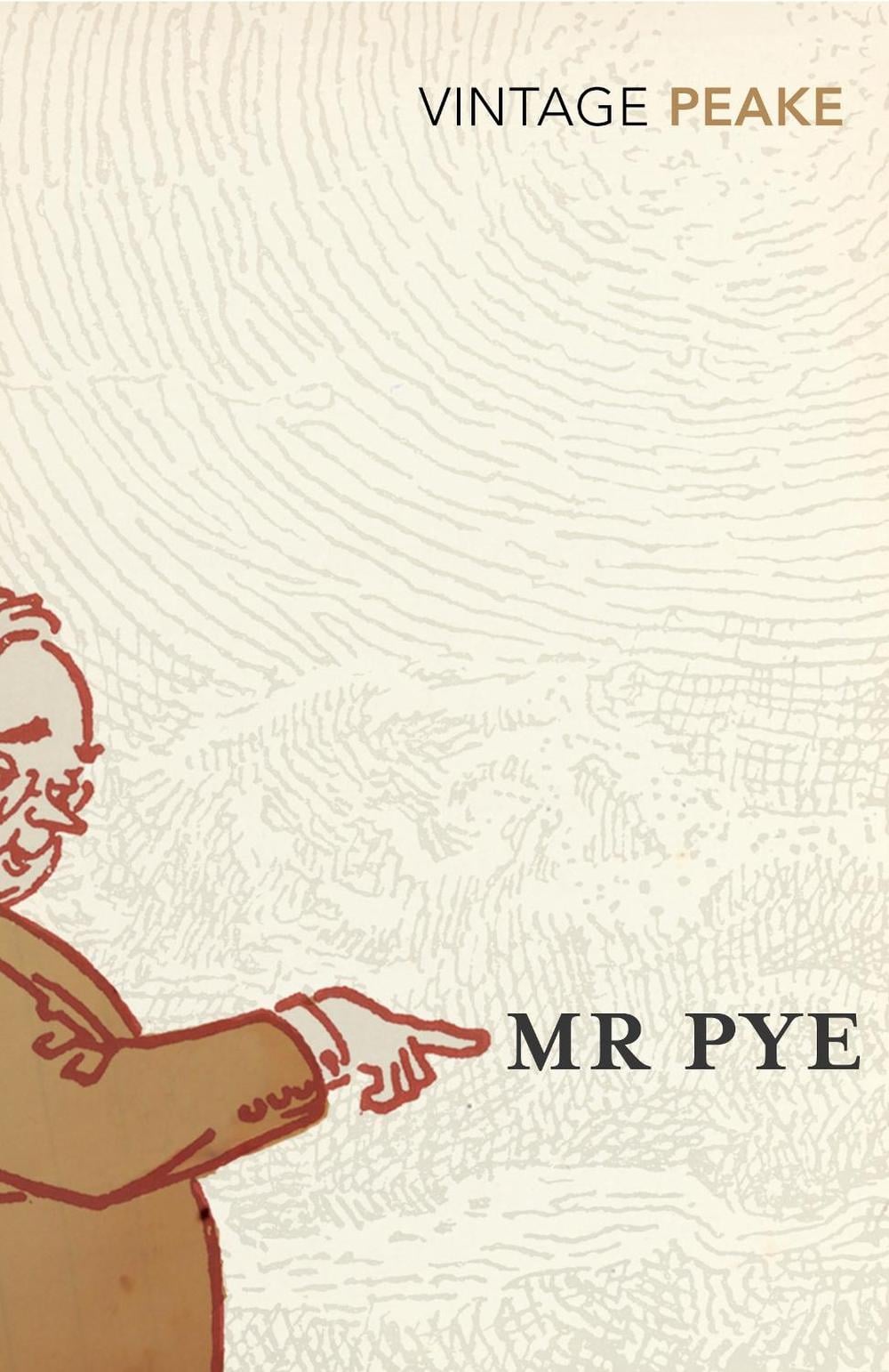Mr Pye by Mervyn Peake - ISBN: 9780099283263
