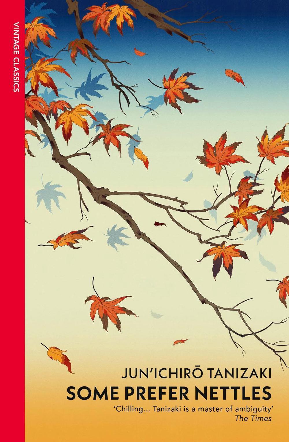 Some Prefer Nettles by Junichiro Tanizaki - ISBN: 9780099283379