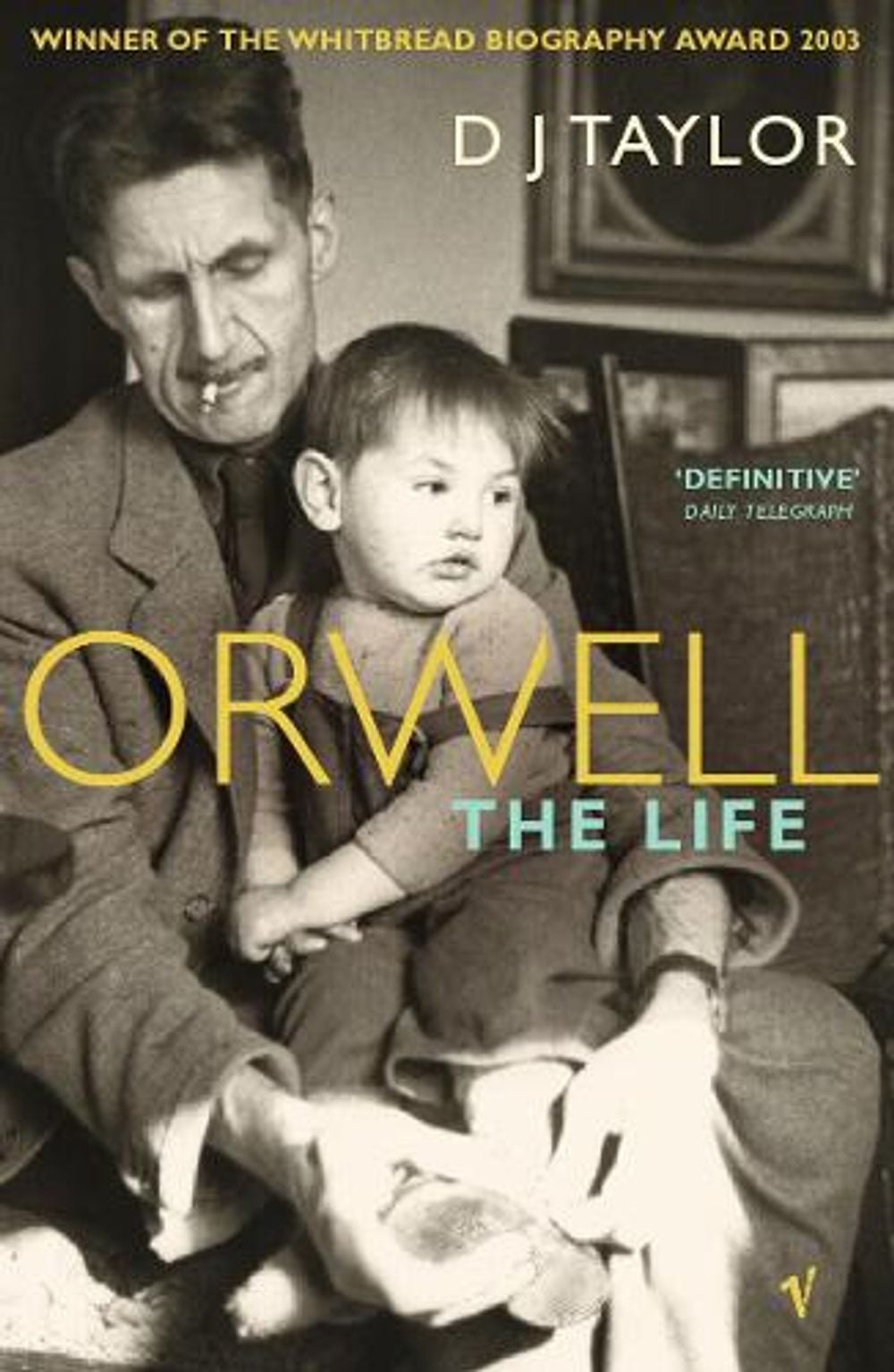 Orwell by D.J. Taylor - ISBN: 9780099283461