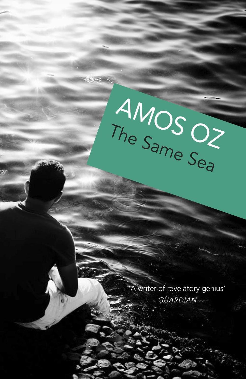 The Same Sea by Amos Oz - ISBN: 9780099283959