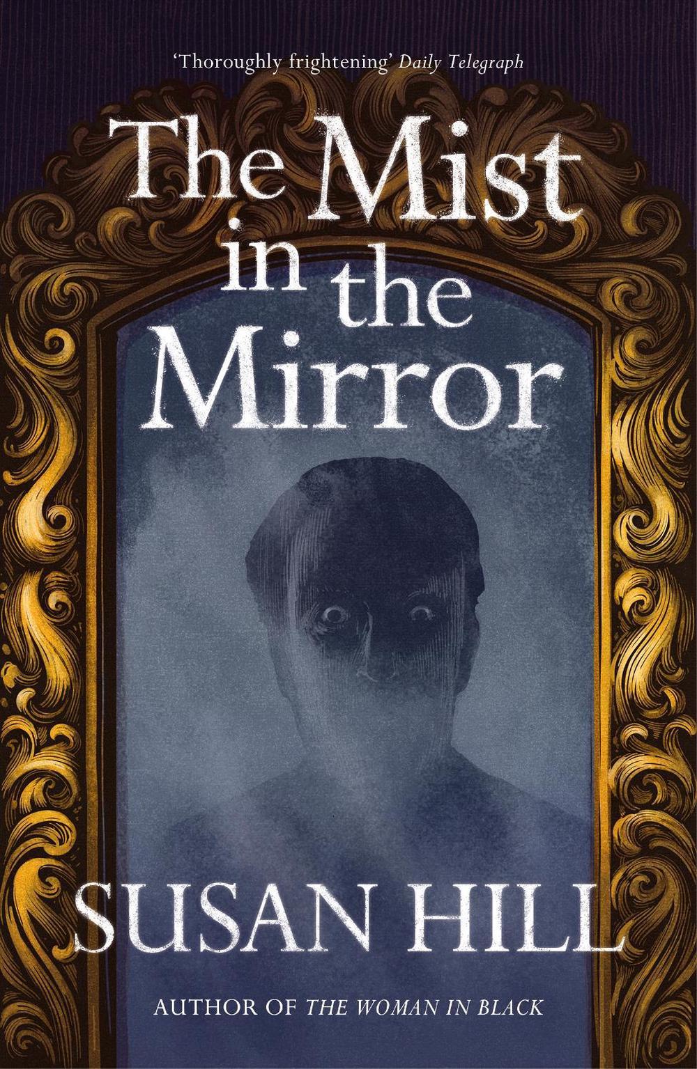 The Mist in the Mirror by Susan Hill - ISBN: 9780099284369
