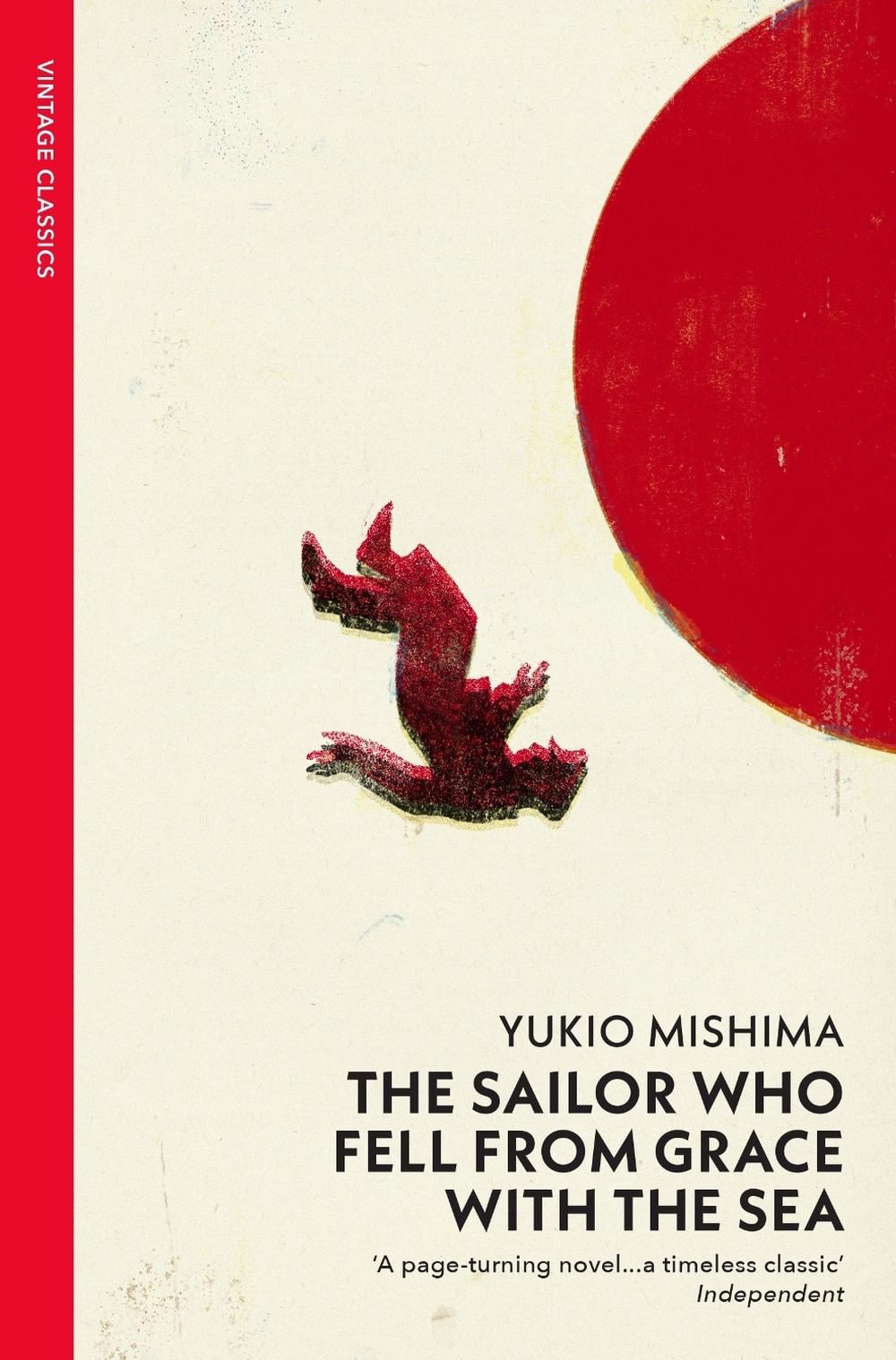 The Sailor who Fell from Grace with the Sea by Yukio Mishima - ISBN: 9780099284796