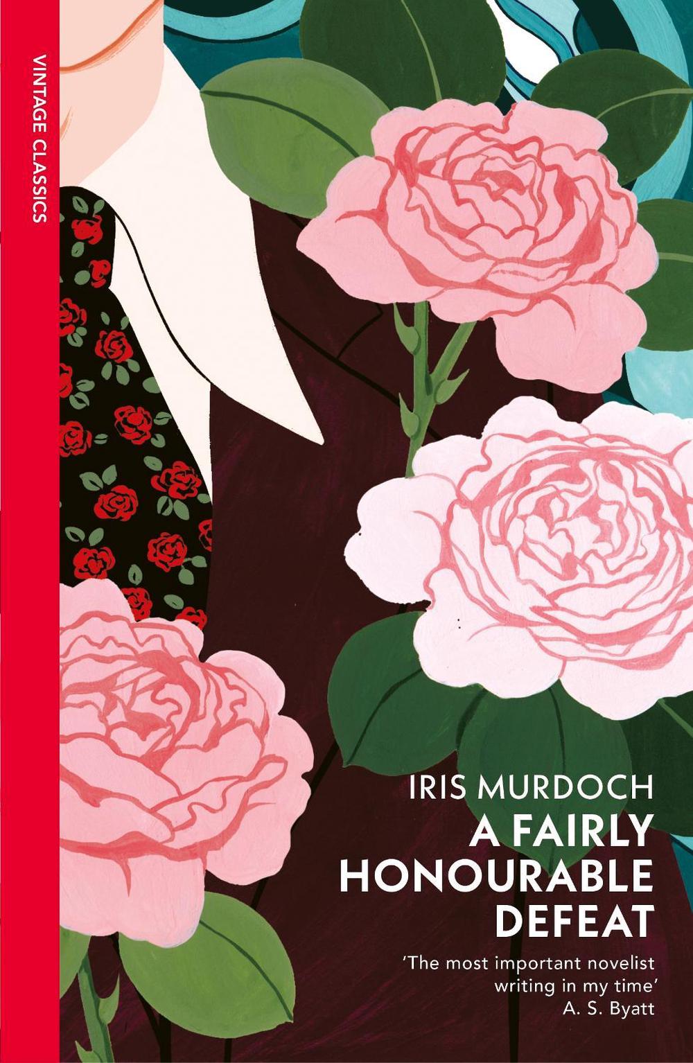 A Fairly Honourable Defeat by Iris Murdoch - ISBN: 9780099285335