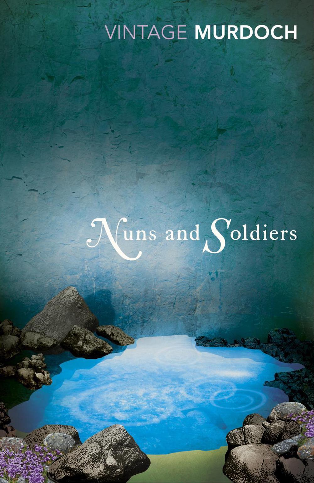 Nuns and Soldiers by Iris Murdoch - ISBN: 9780099285359