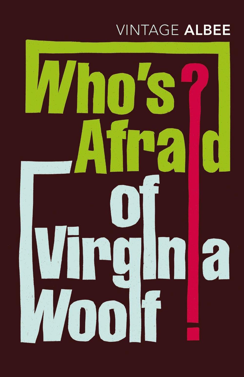 Who's Afraid Of Virginia Woolf, 9780099285694
