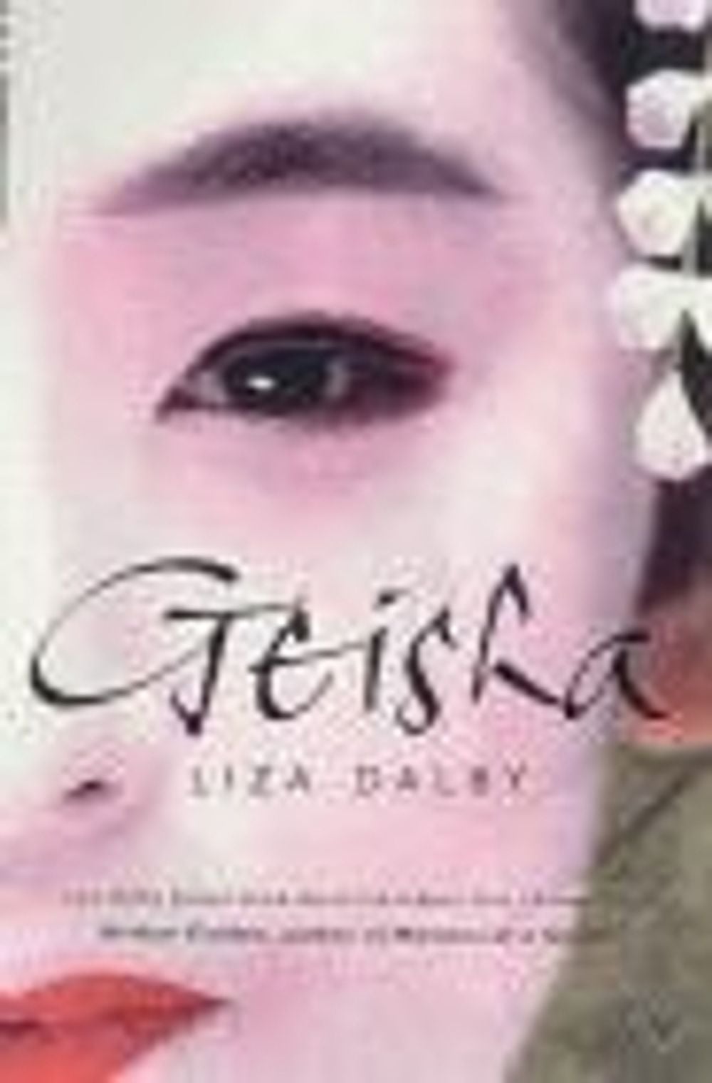 Geisha by Liza Dalby - ISBN: 9780099286387