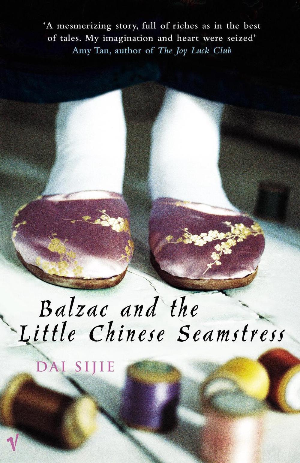 Balzac and the Little Chinese Seamstress by Dai Sijie - ISBN: 9780099286431