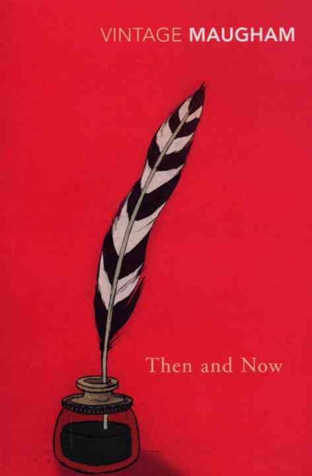Then And Now by W. Somerset Maugham - ISBN: 9780099286868