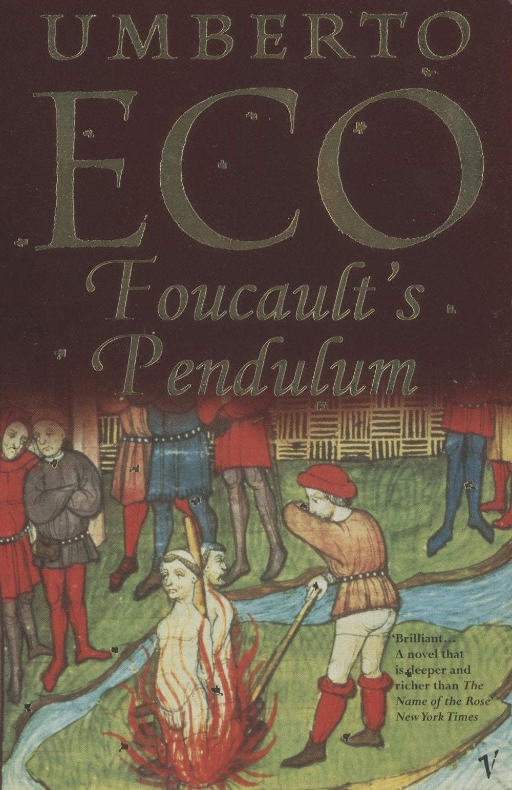 Foucault's Pendulum by Umberto Eco - ISBN: 9780099287155