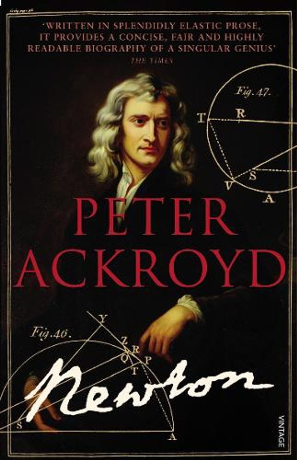 Brief Lives 3 - Newton by Peter Ackroyd - ISBN: 9780099287384