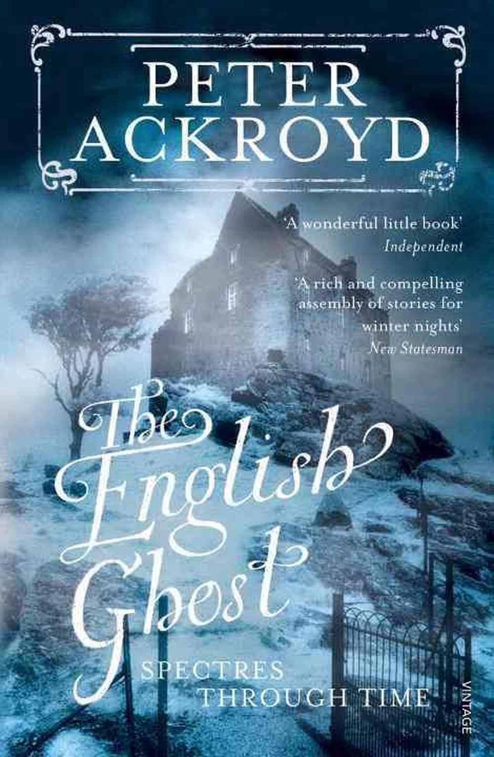 A History of Ghosts by Peter H. Aykroyd