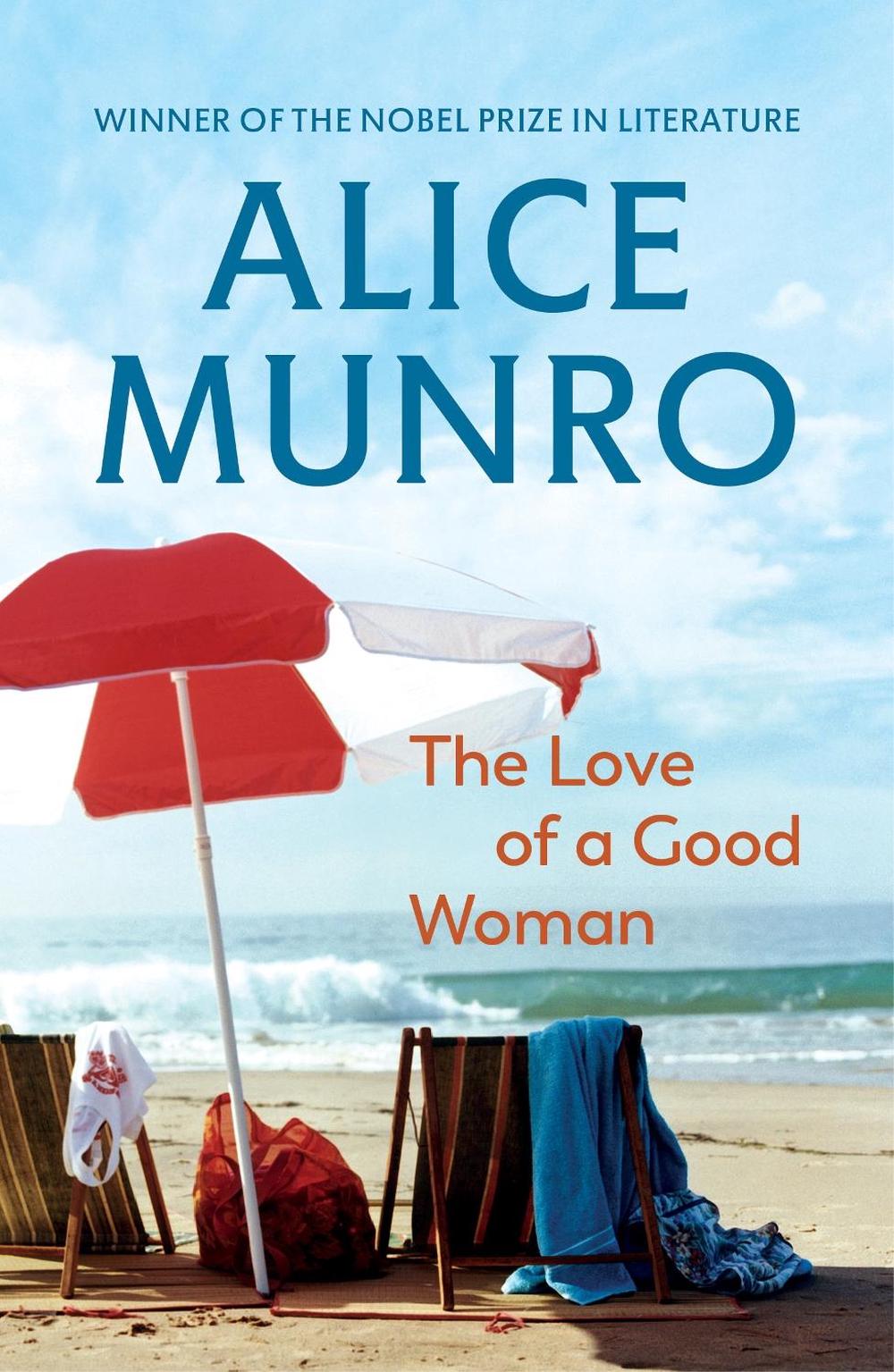 The Love of a Good Woman by Alice Munro - ISBN: 9780099287865