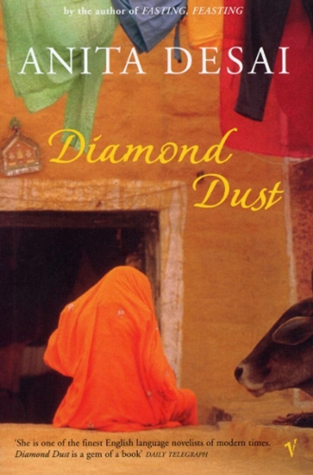 Diamond Dust & Other Stories by Anita Desai - ISBN: 9780099289647