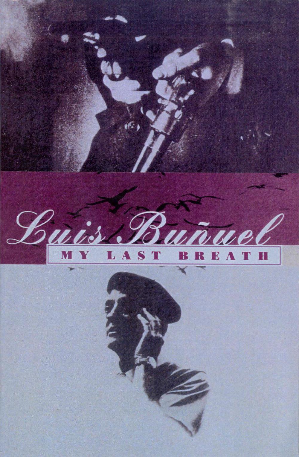 My Last Breath by Luis Bunuel - ISBN: 9780099301837