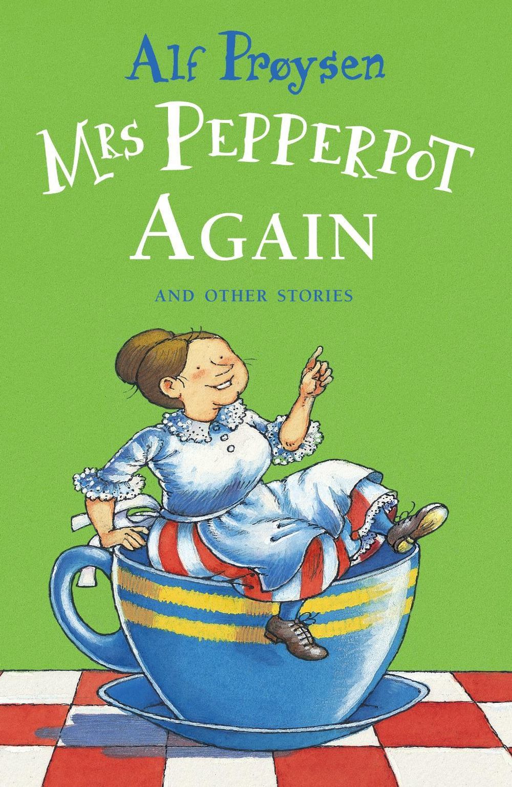 Mrs Pepperpot Again by Alf Proysen - ISBN: 9780099318002