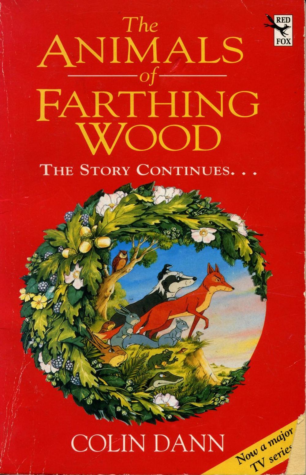 The Animals Of Farthing Wood by Colin Dann - ISBN: 9780099374411