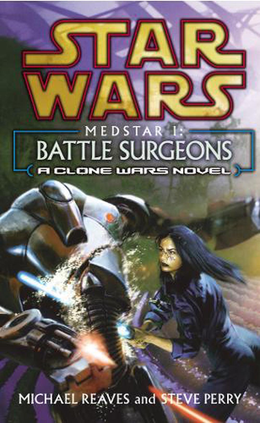 Star Wars: Medstar I - Battle Surgeons, 9780099410546