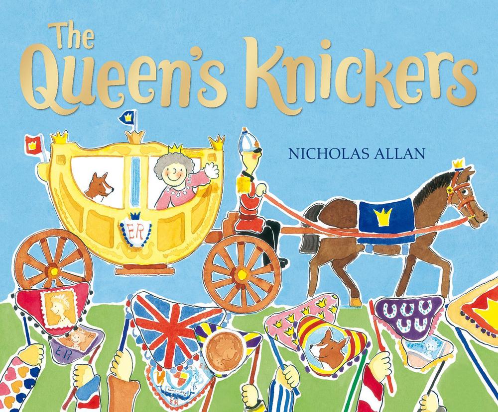 The Queen's Knickers by Nicholas Allan - ISBN: 9780099413141