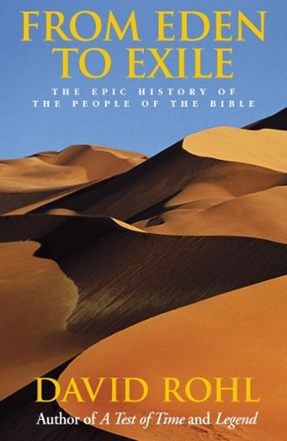 From Eden To Exile by David Rohl - ISBN: 9780099415664