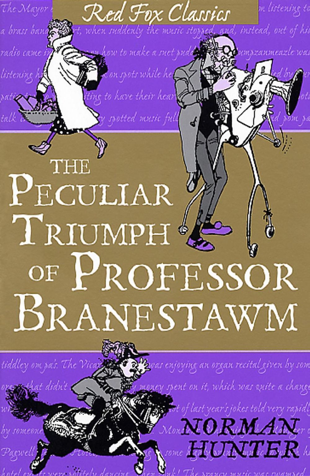 The Peculiar Triumph Of Professor Branestawm by Norman Hunter - ISBN: 9780099417569