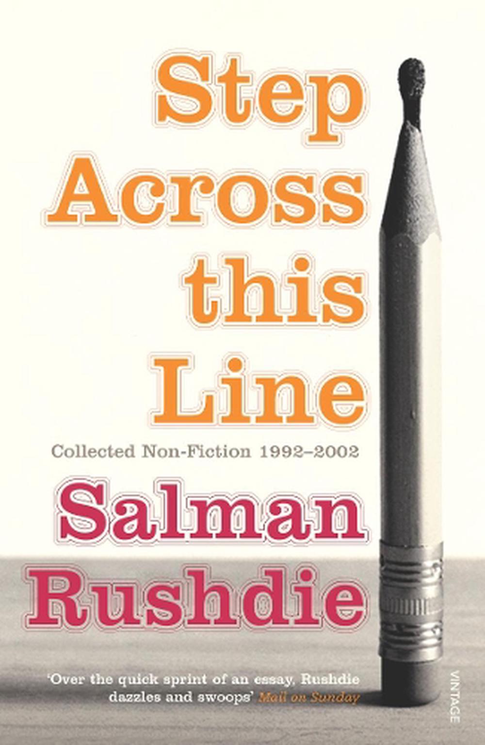 Step Across This Line by Salman Rushdie - ISBN: 9780099421870