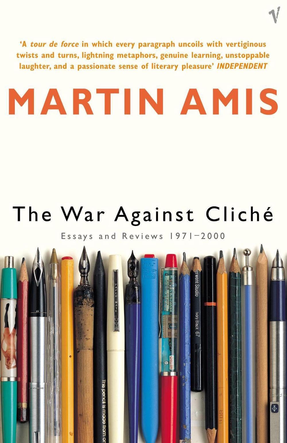 The War Against Cliche by Martin Amis - ISBN: 9780099422228