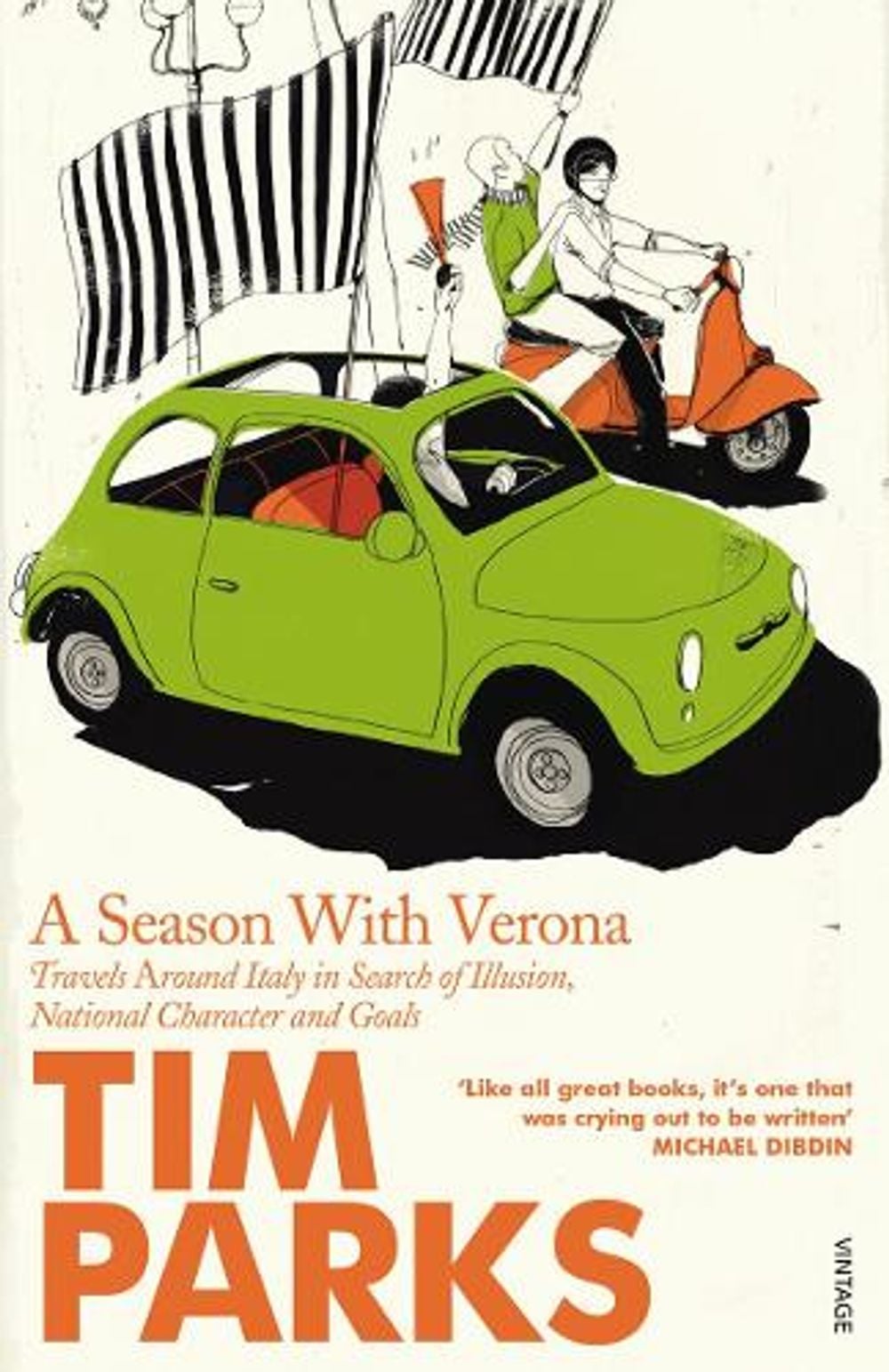 A Season With Verona by Tim Parks - ISBN: 9780099422679