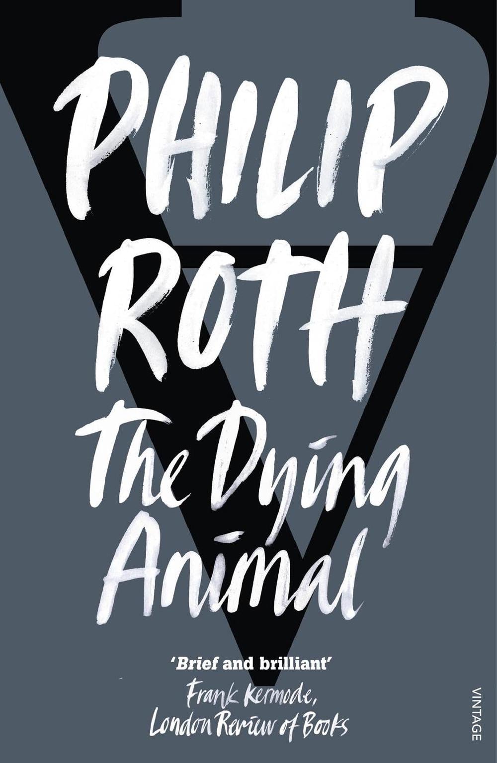 The Dying Animal by Philip Roth - ISBN: 9780099422693