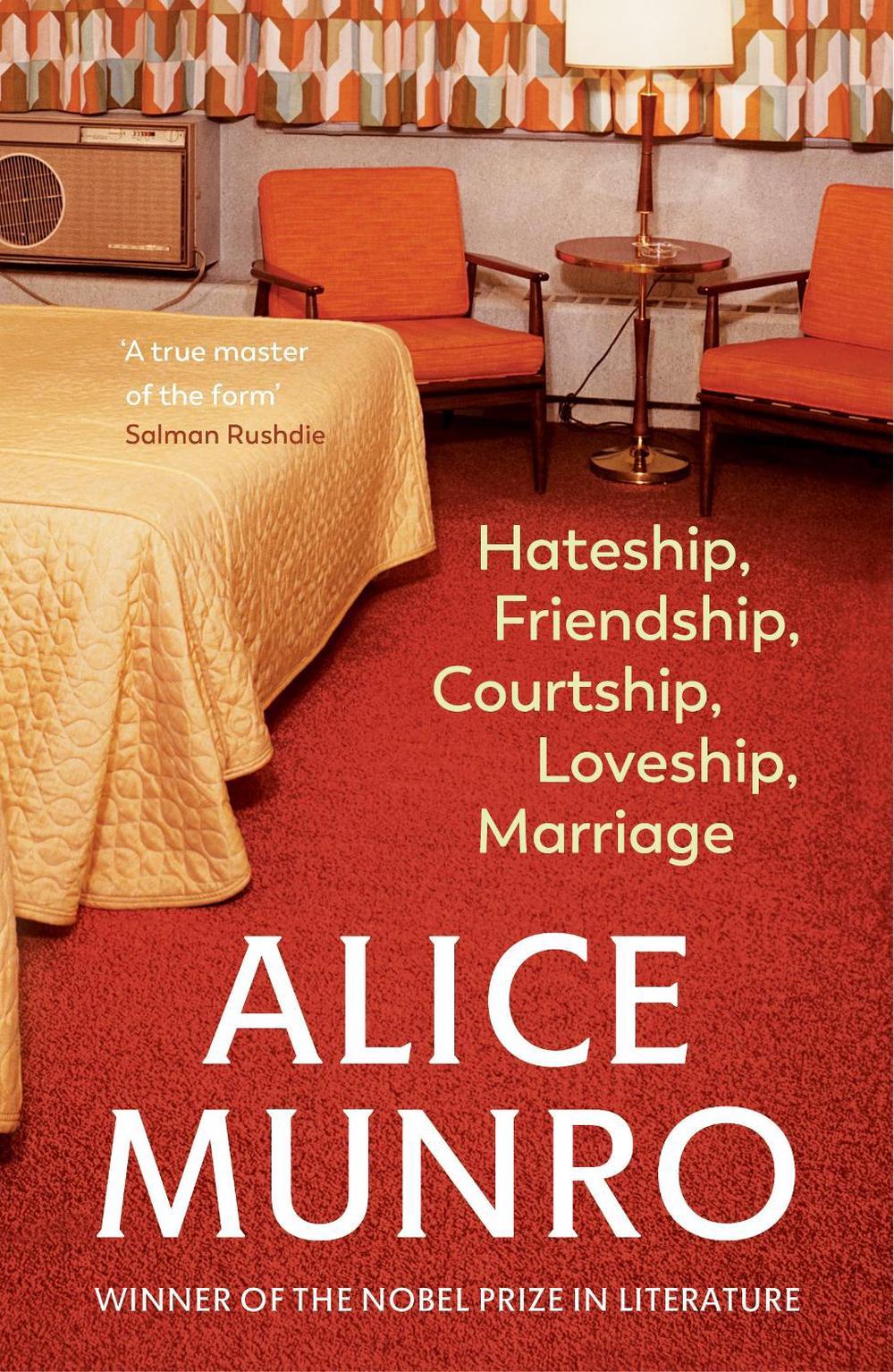 Hateship, Friendship, Courtship, Loveship, Marriage by Alice Munro - ISBN: 9780099422747