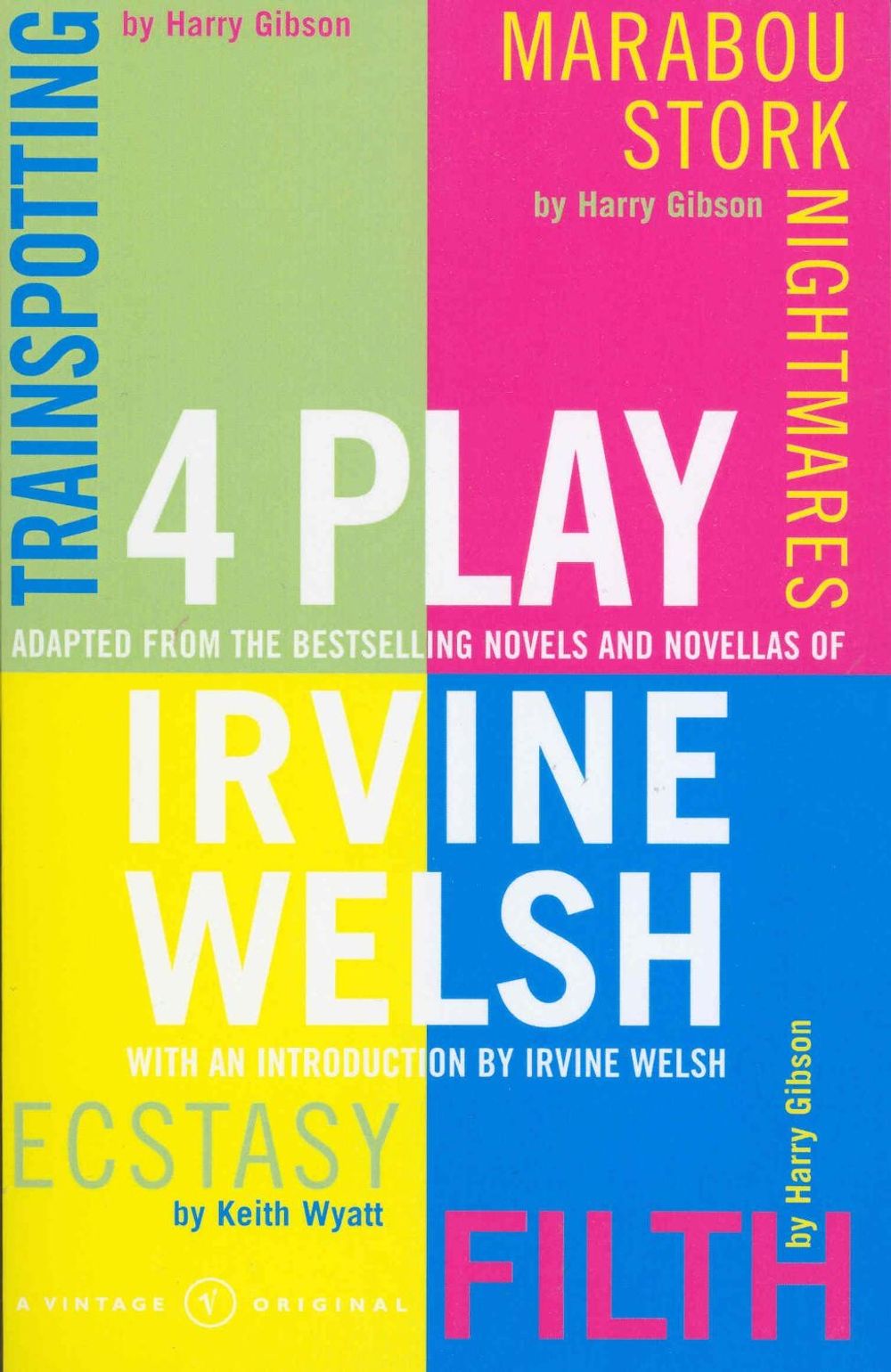 4 Play by Irvine Welsh - ISBN: 9780099426431