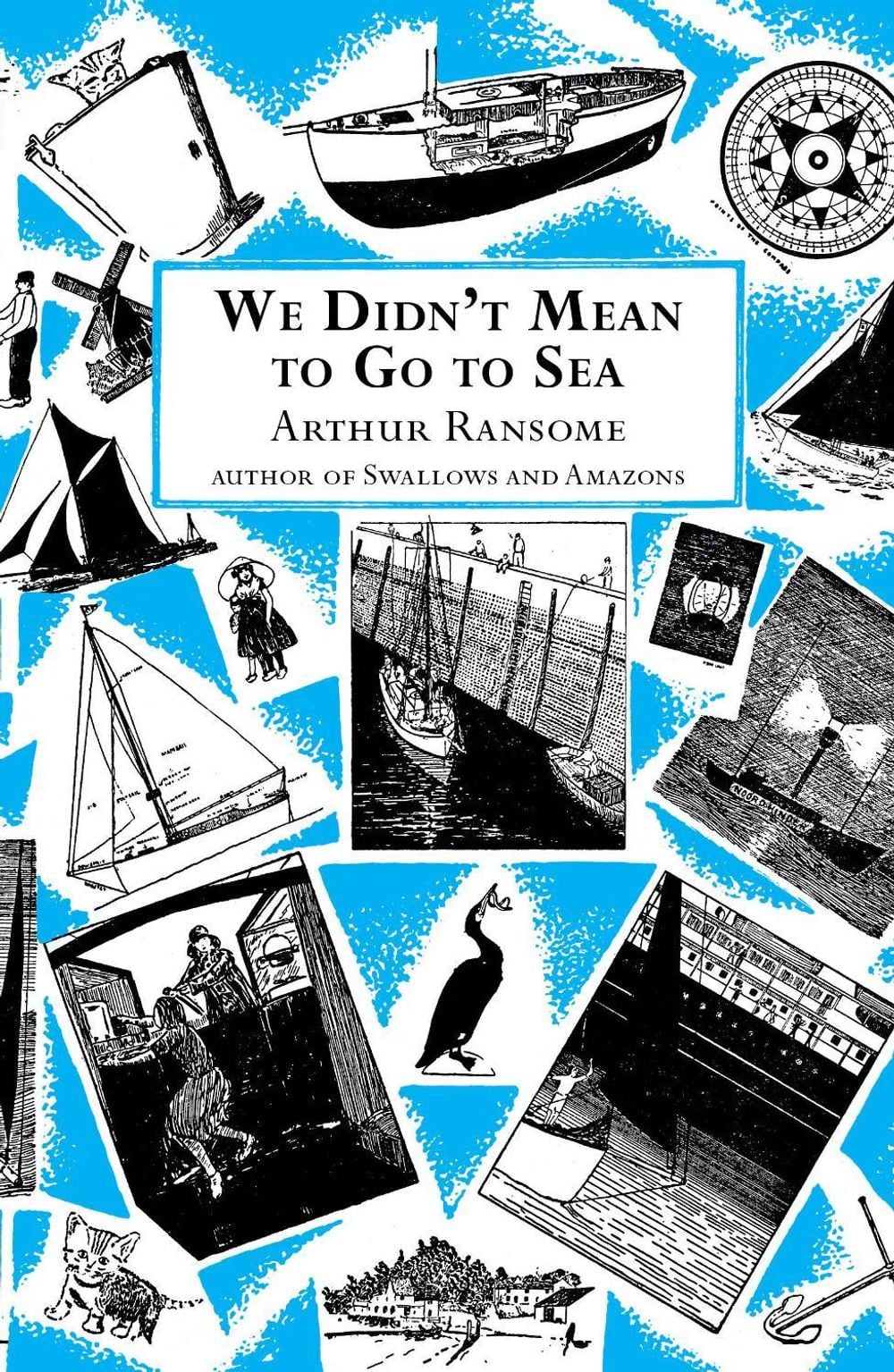 We Didn't Mean to Go to Sea by Arthur Ransome - ISBN: 9780099427223