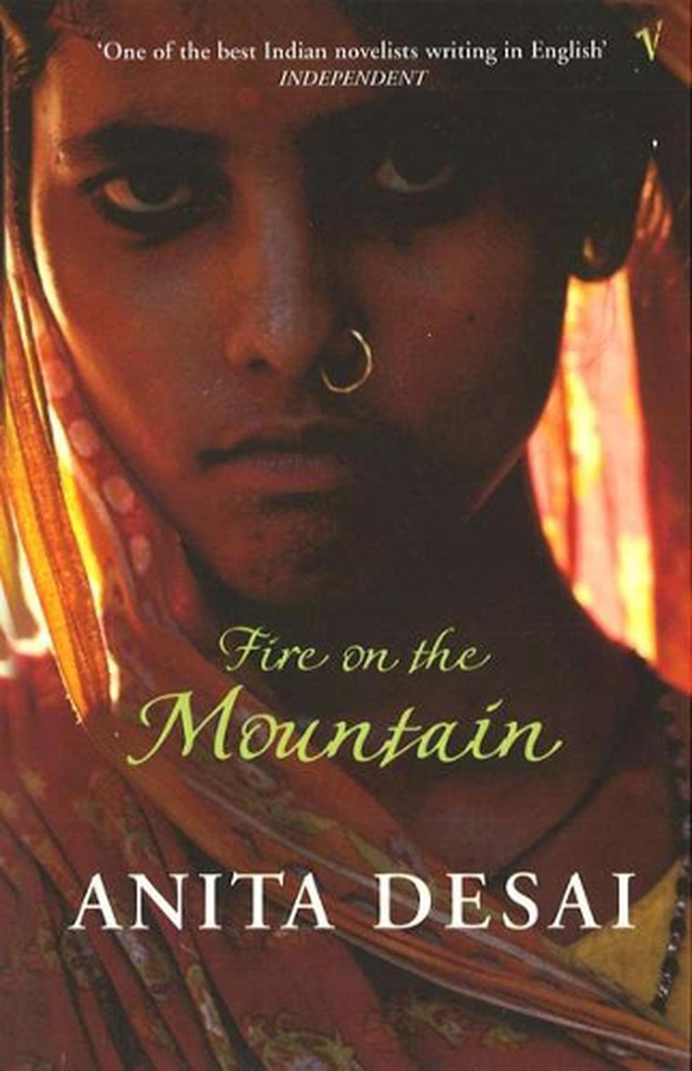 Fire On The Mountain By Anita Desai, Paperback, 9780099428480 | Buy ...