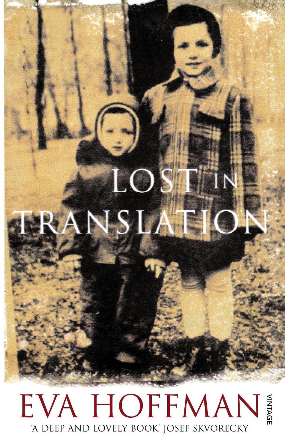 Lost In Translation by Eva Hoffman - ISBN: 9780099428664