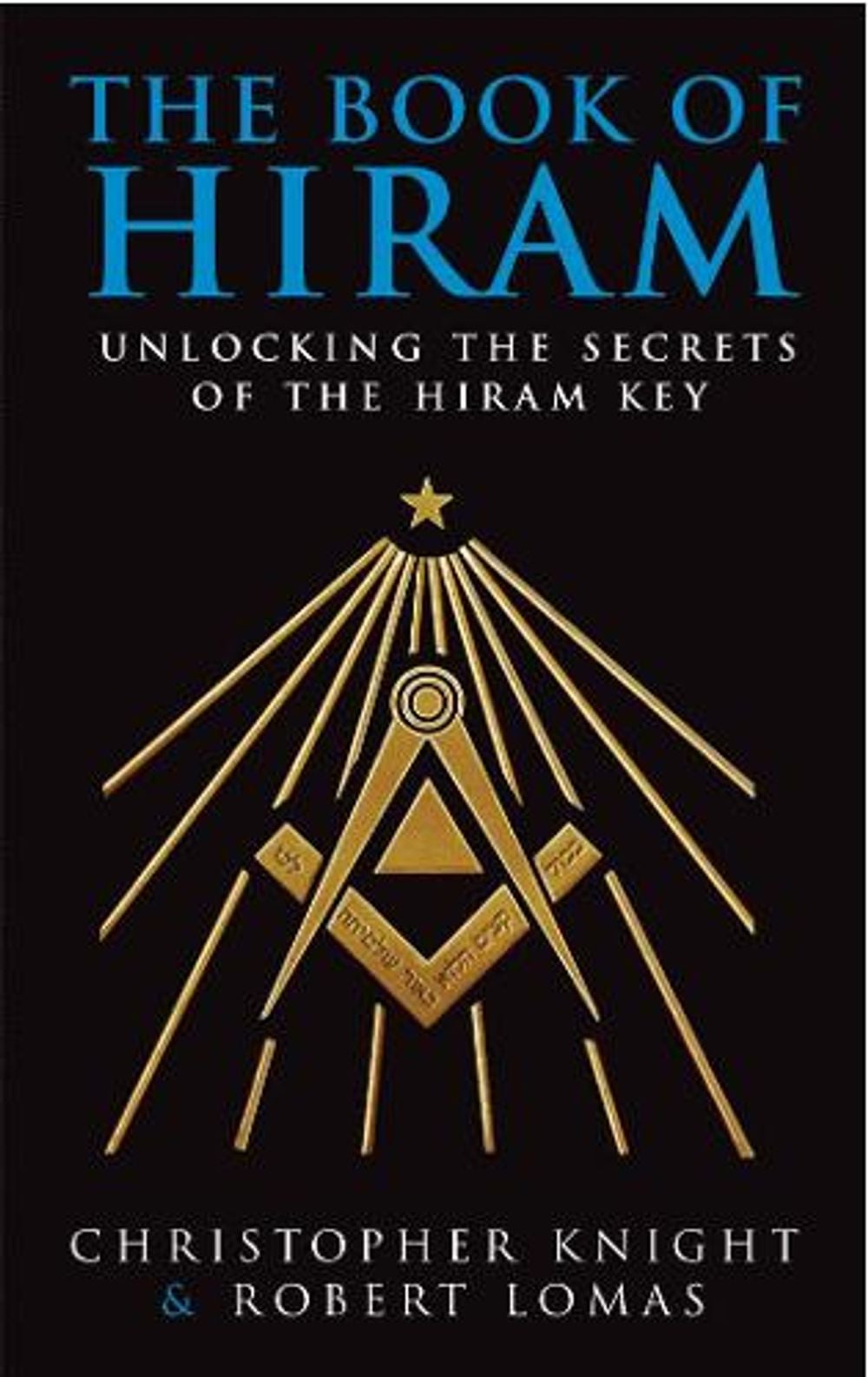 The Book Of Hiram by Robert Lomas - ISBN: 9780099429234