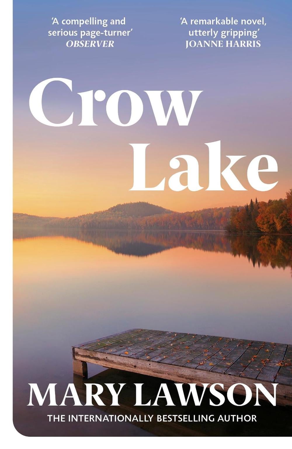 Crow Lake by Mary Lawson - ISBN: 9780099429326