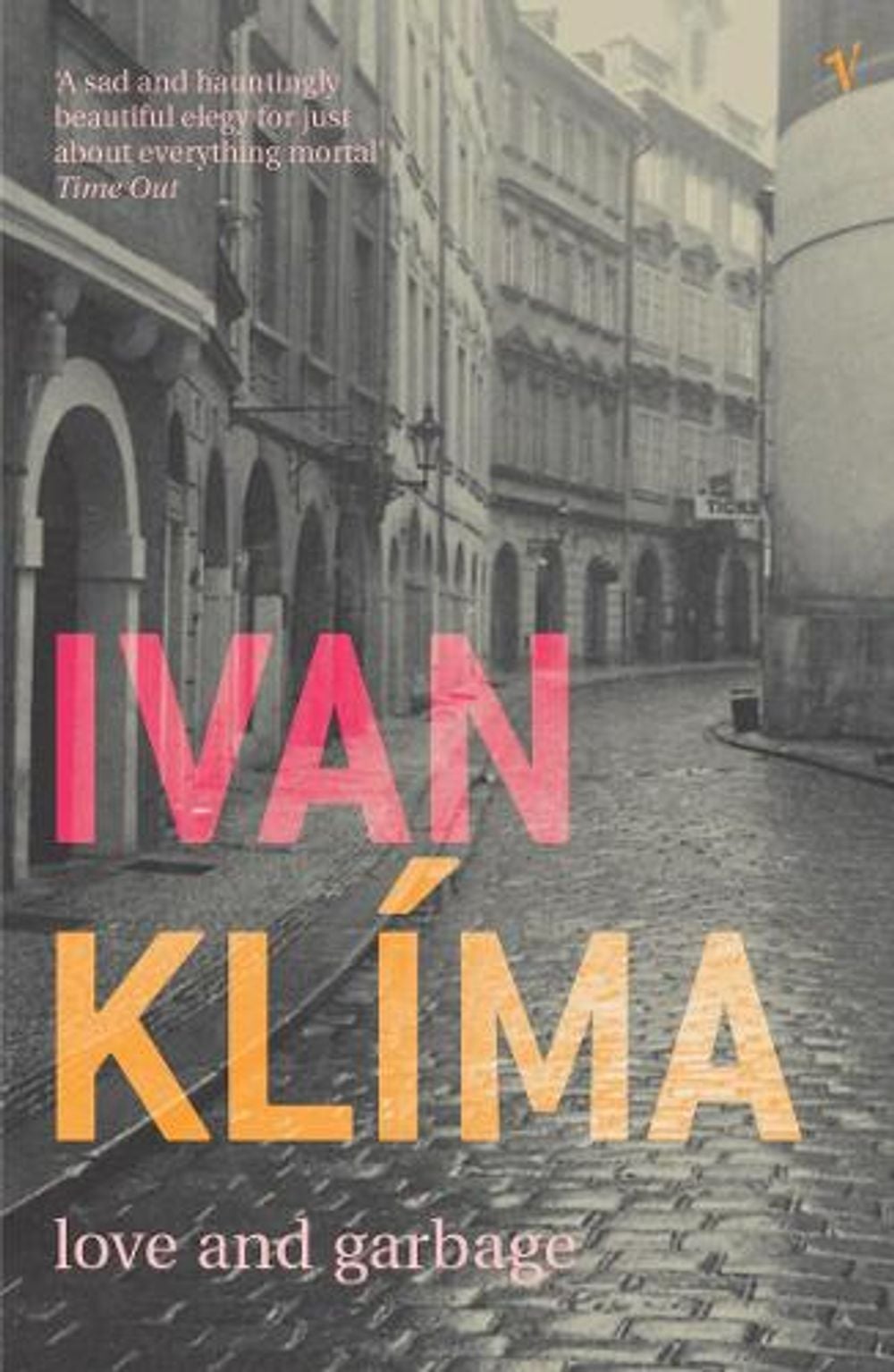 Love And Garbage by Ivan Klima - ISBN: 9780099429586