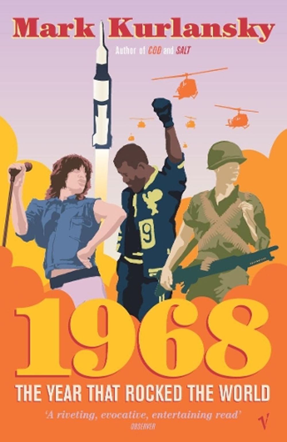 1968 by Mark Kurlansky - ISBN: 9780099429623