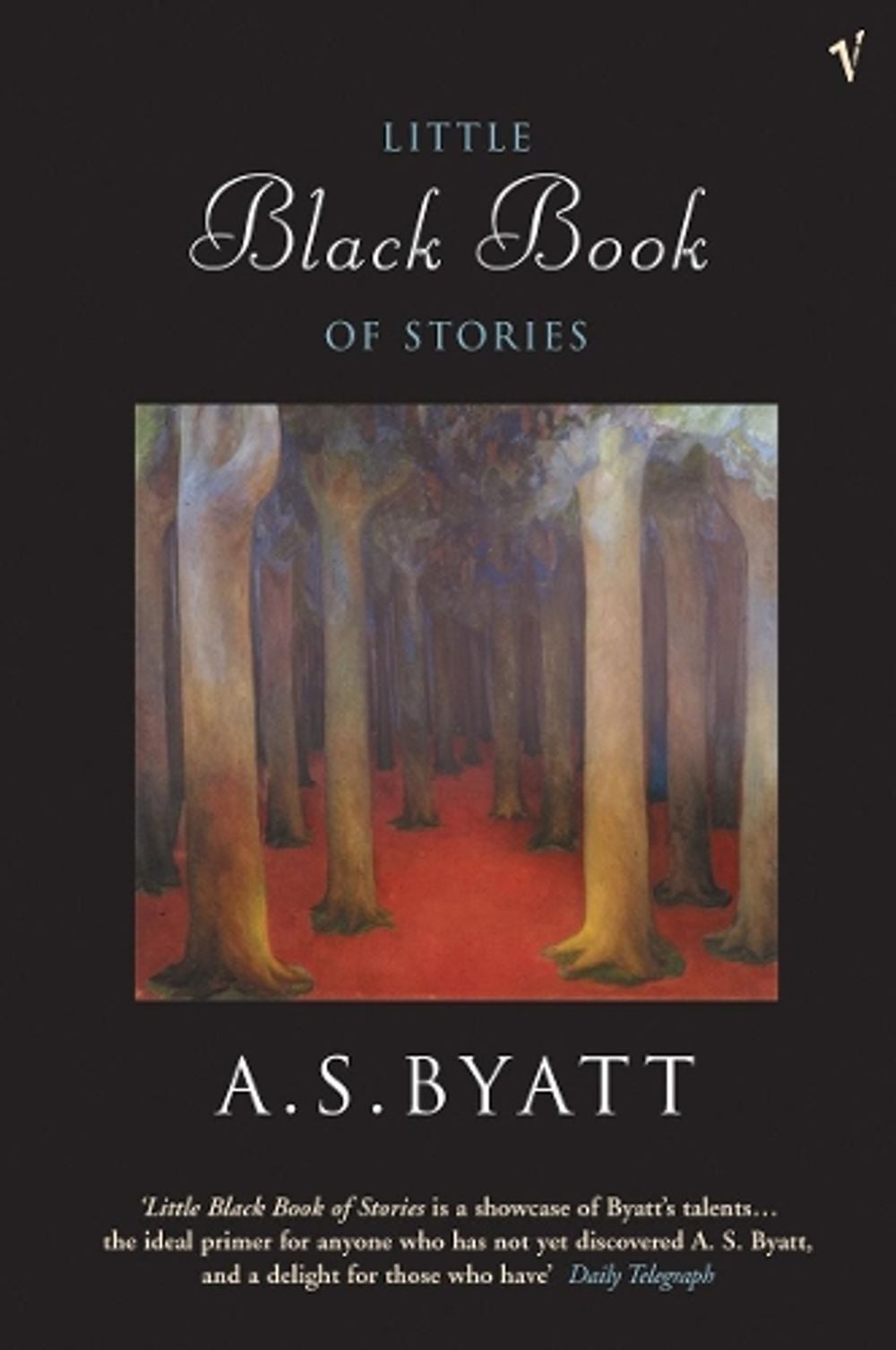The Little Black Book of Stories by A.S. Byatt - ISBN: 9780099429951